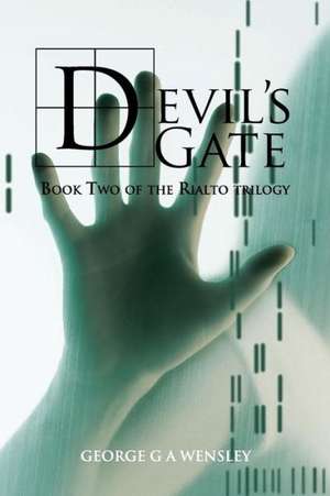 Devil's Gate de George G. a. Wensley