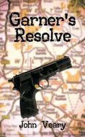 Garner's Resolve de John Veary