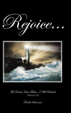 Rejoice... de Fenella Stevensen