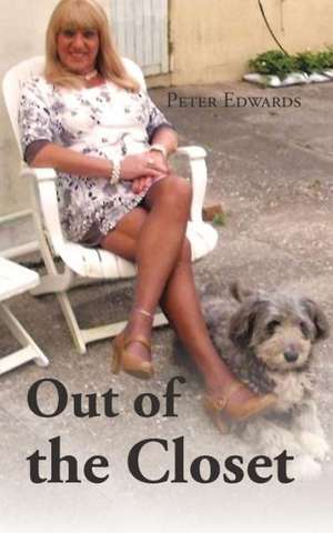 Out of the Closet de Peter Edwards