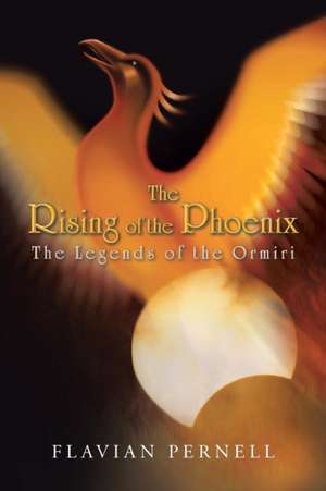 The Rising of the Phoenix de Flavian Pernell