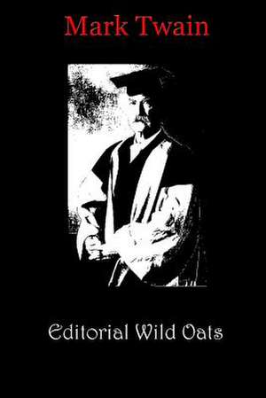 Editorial Wild Oats de Mark Twain