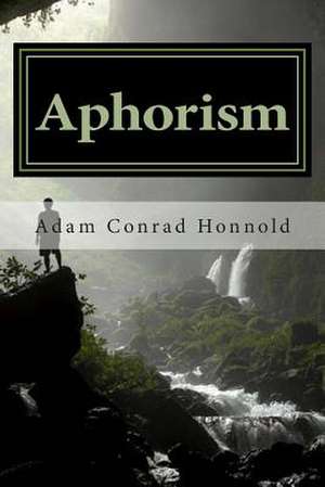 Aphorism de Adam C. Honnold