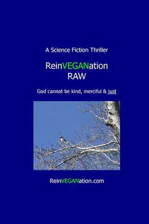 Reinveganation Raw de Ray Arjom