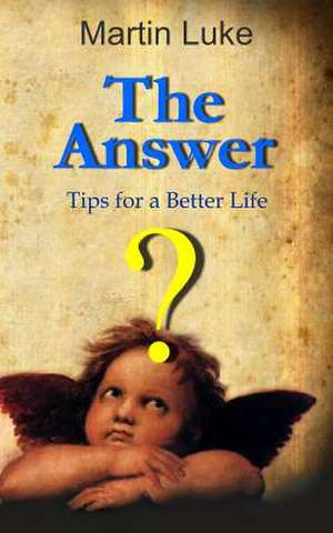 The Answer de Martin Luke