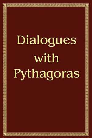 Dialogues with Pythagoras de Anna Zubkova