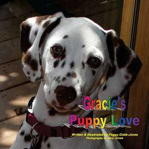 Gracie's Puppy Love de MS Peggy a. Jones