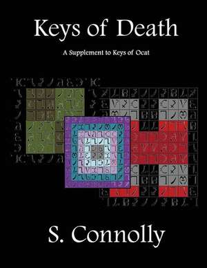 Keys of Death de S. Connolly