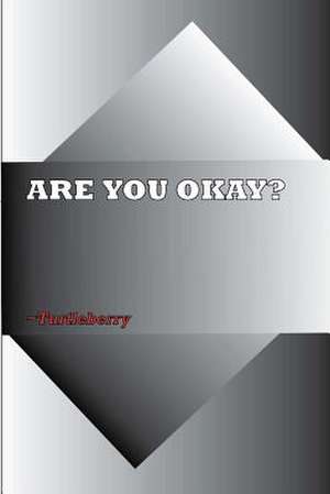 Are You Okay? de Turtleberry