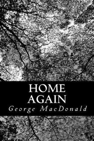 Home Again de George MacDonald