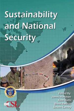 Sustainability and National Security de James Hartman