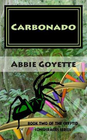 Cryptid Conspiracies de Abbie Goyette