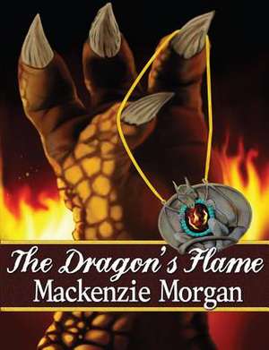 The Dragon's Flame de MacKenzie Morgan