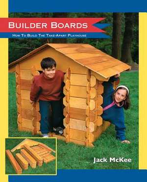 Builder Boards de Jack McKee