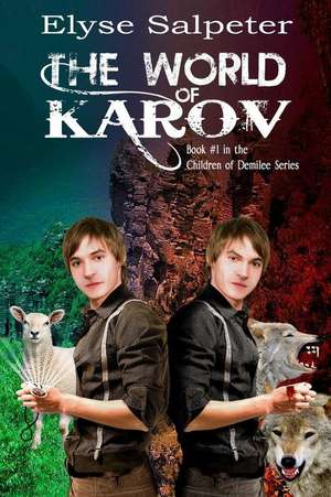 The World of Karov de Elyse Salpeter