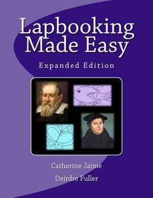 Lapbooking Made Easy de Mrs Catherine McGrew Jaime