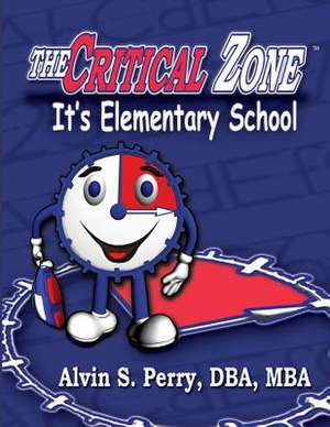 It's Elementary School de Alvin S. Perry