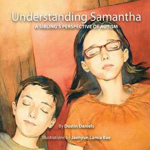 Understanding Samantha de Dustin Daniels