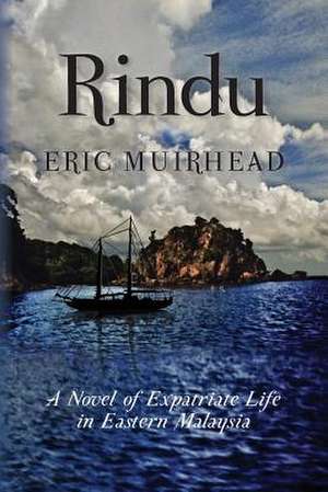 Rindu de Eric Muirhead