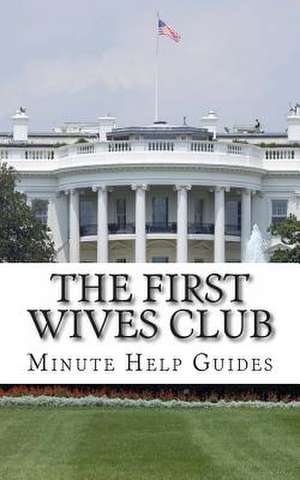 The First Wives Club de Minute Help Guides