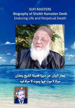 Biography of Sheikh Ramadan Deeb de Mohamed Haj Yousef