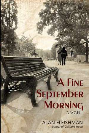 A Fine September Morning de Alan Fleishman