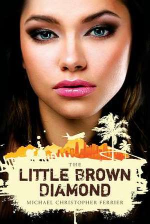 The Little Brown Diamond de MR Michael Christopher Ferrier