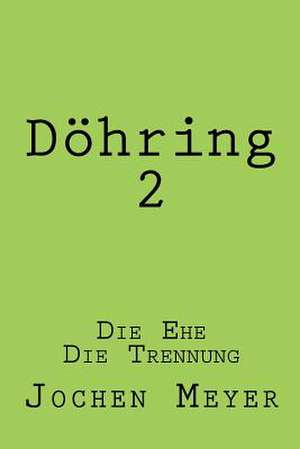 Doehring II de Meyer, Ernst Jochen