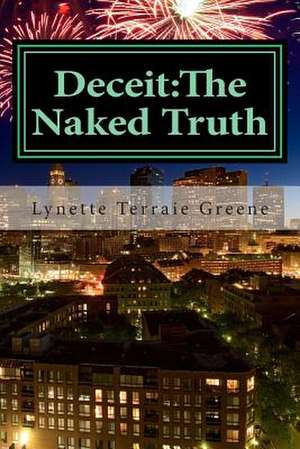 Deceit de Lynette Terraie Greene