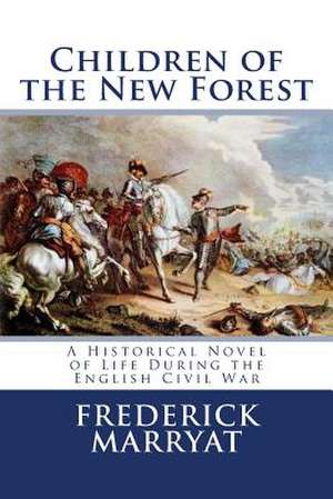 Children of the New Forest de Frederick Marryat