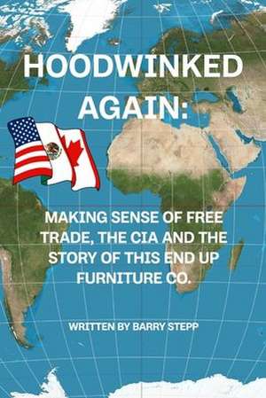 Hoodwinked Again de Stepp LLC, Mr Barry N.