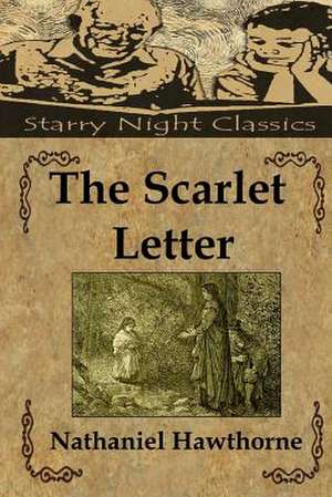 The Scarlet Letter de Nathaniel Hawthorne