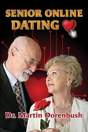 Senior Online Dating de Martin Dorenbush