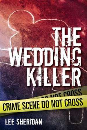 The Wedding Killer de Lee Sheridan