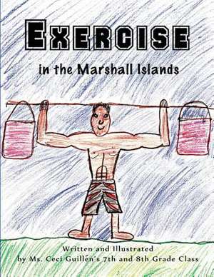 Exercise in the Marshall Islands de MS Ceci Guillen's 7th and 8th Grade Cla