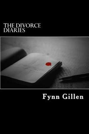 The Divorce Diaries de MR Fynn Gillen