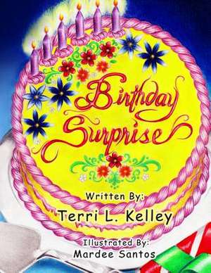 Birthday Surprise de Terri Kelley