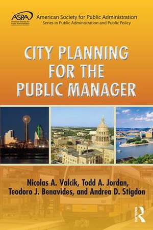 City Planning for the Public Manager de Nicolas A. Valcik