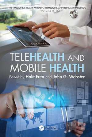 Telehealth and Mobile Health de Halit Eren