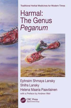 Harmal: The Genus Peganum de Ephraim Shmaya Lansky