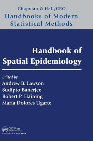 Handbook of Spatial Epidemiology de Andrew B. Lawson