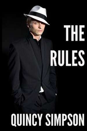 The Rules de Quincy Simpson