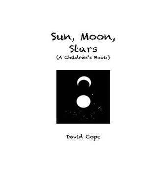 Sun, Moon, Stars de David Cope