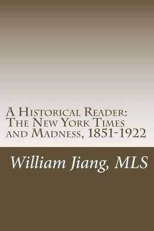 A Historical Reader de William Jiang Mls