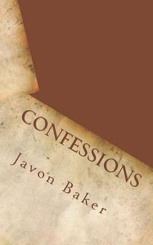 Confessions de Javon Baker