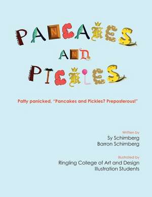 Pancakes and Pickles de Sy Henry Schimberg