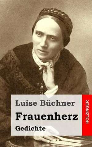 Frauenherz de Luise Buchner