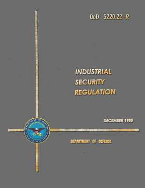 Dod Industrial Security Regulation de Department Of Defense