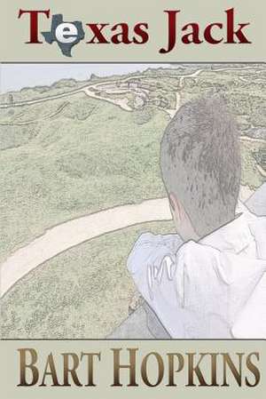 Texas Jack de Bart Hopkins