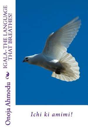 Igala de Onoja Ahmodu